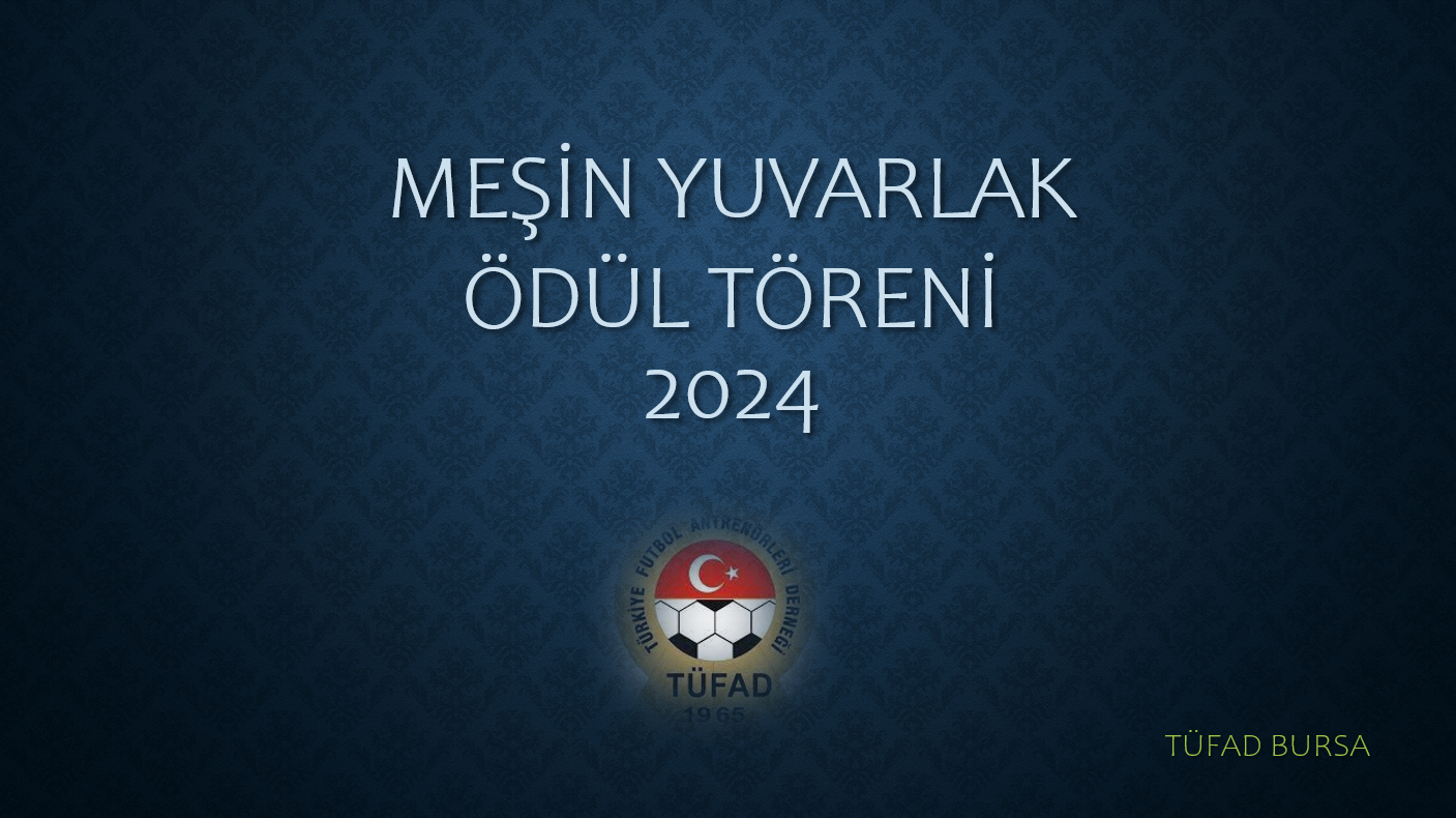 MEŞİN YUVARLAK ÖDÜL TÖRENİ !!!