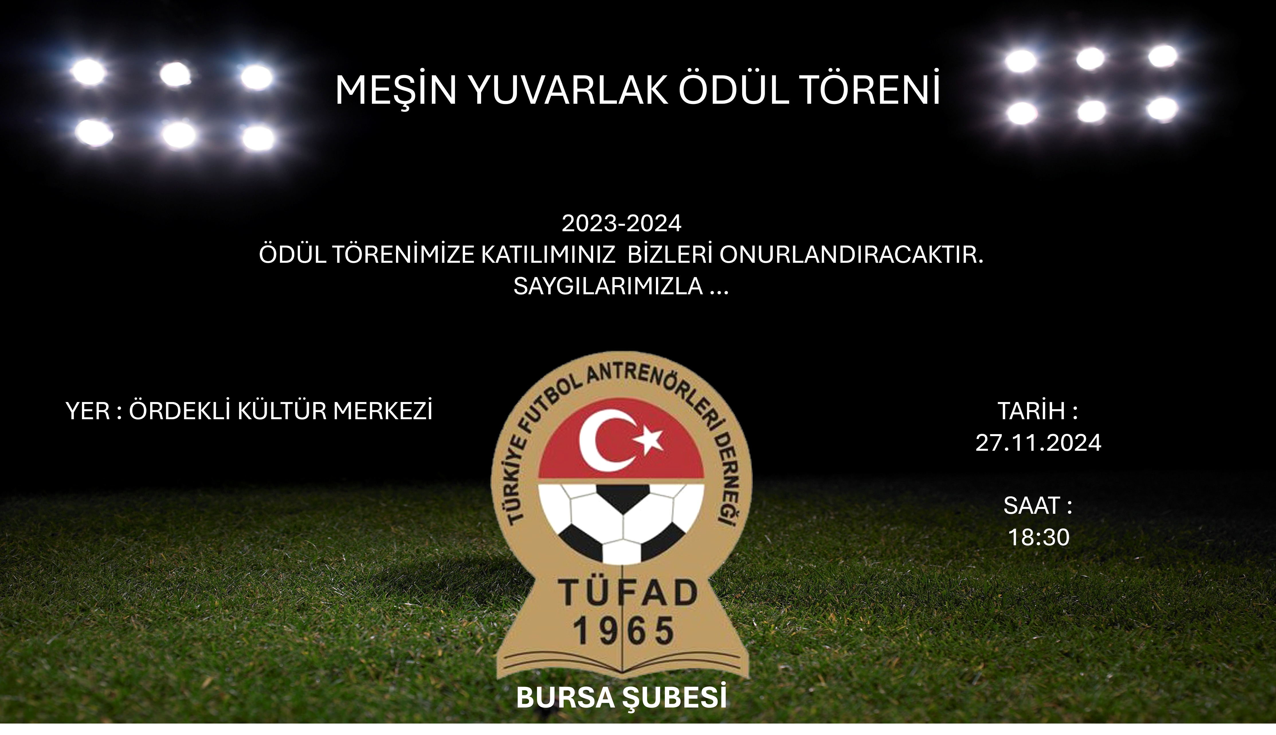 TÜFAD BURSA MEŞİN YUVARLAK ÖDÜL TÖRENİ